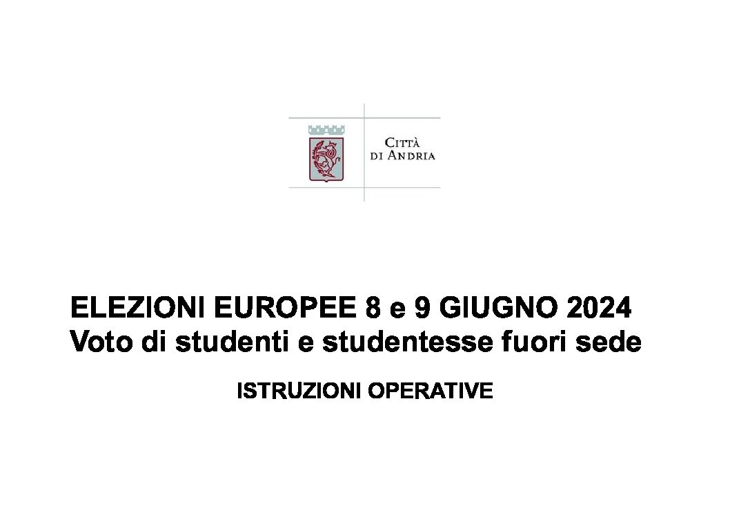 ELEZIONI EUROPEE 8 e 9 GIUGNO 2024. Voto di studenti e studentesse fuori sede
