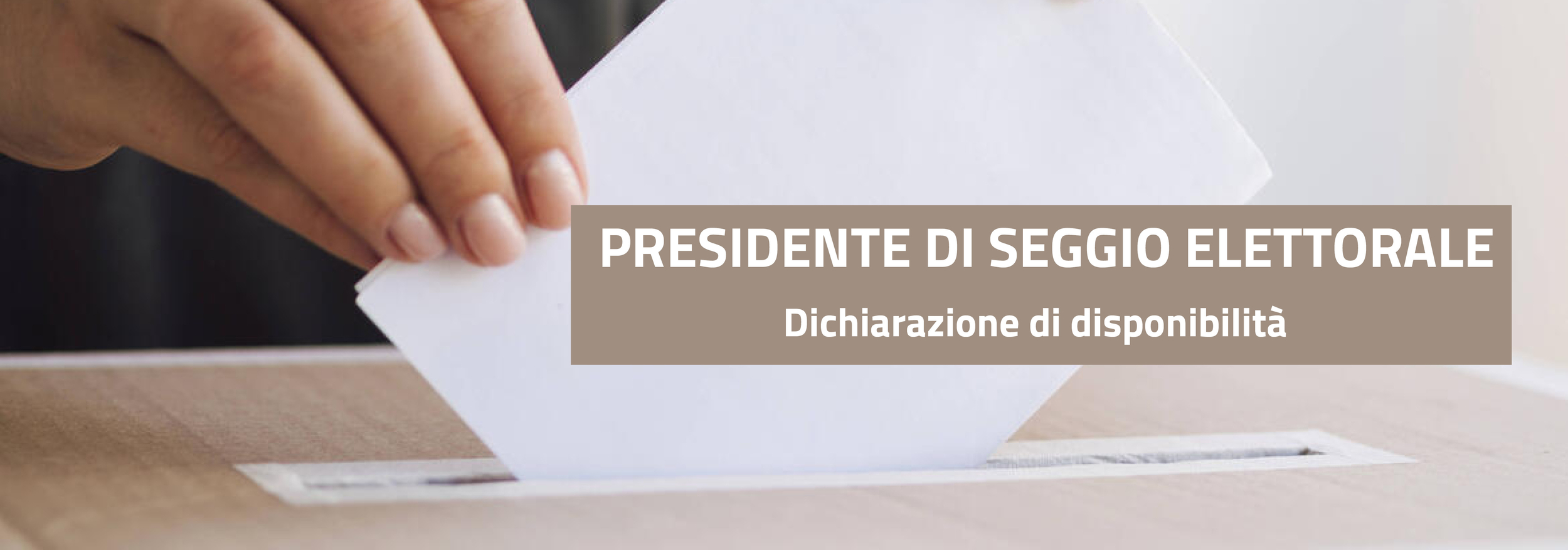 Presidenti di Seggio - Domanda per la sostituzione proroga al 26 maggio 2024